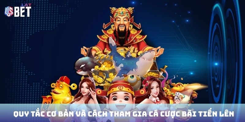 Tiến Lên Miền Nam – Luật Chơi, Cách Đánh Và Lợi Ích Khi Cá Cược Quy tắc cơ bản và cách tham gia cá cược bài tiến lên